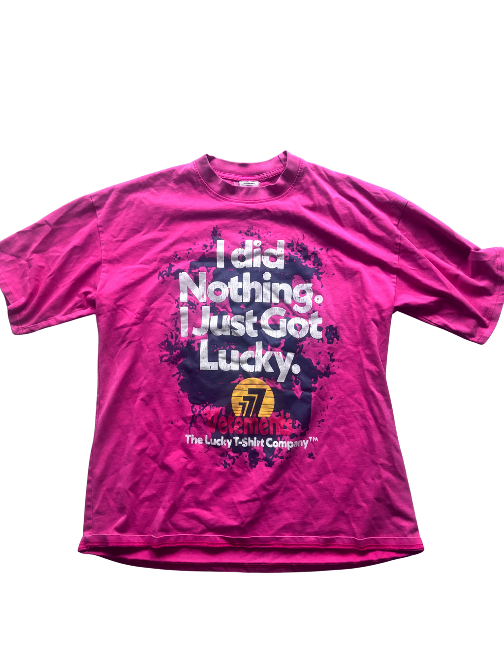 Vetements SS22 “I Did Nothing. I Just Got Lucky” Tee