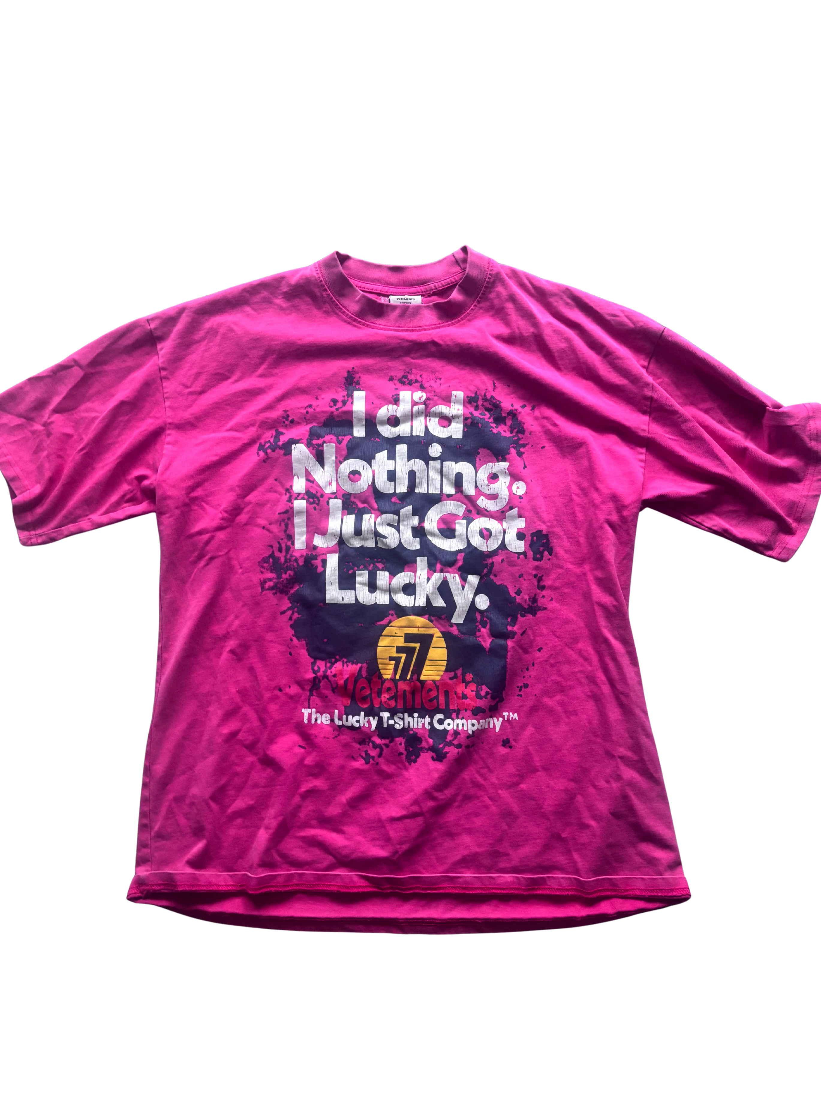 Vetements SS22 “I Did Nothing. I Just Got Lucky” Tee